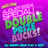 Merit Announces Double Prize Bucks For August